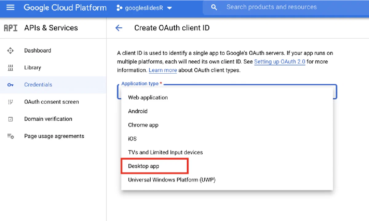Clicking on the desktop app type for oauth client credentails in Google Cloud Console